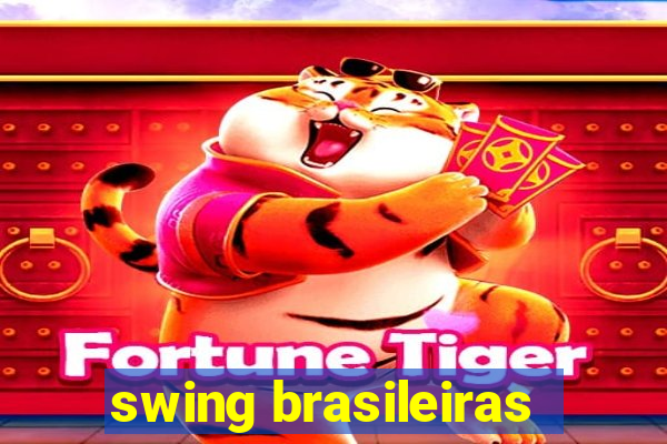 swing brasileiras